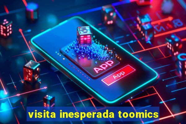 visita inesperada toomics